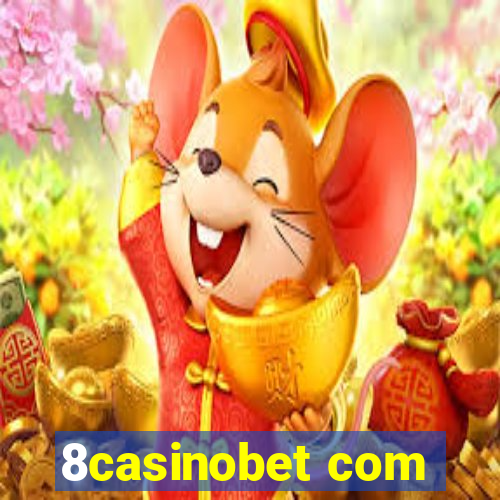 8casinobet com